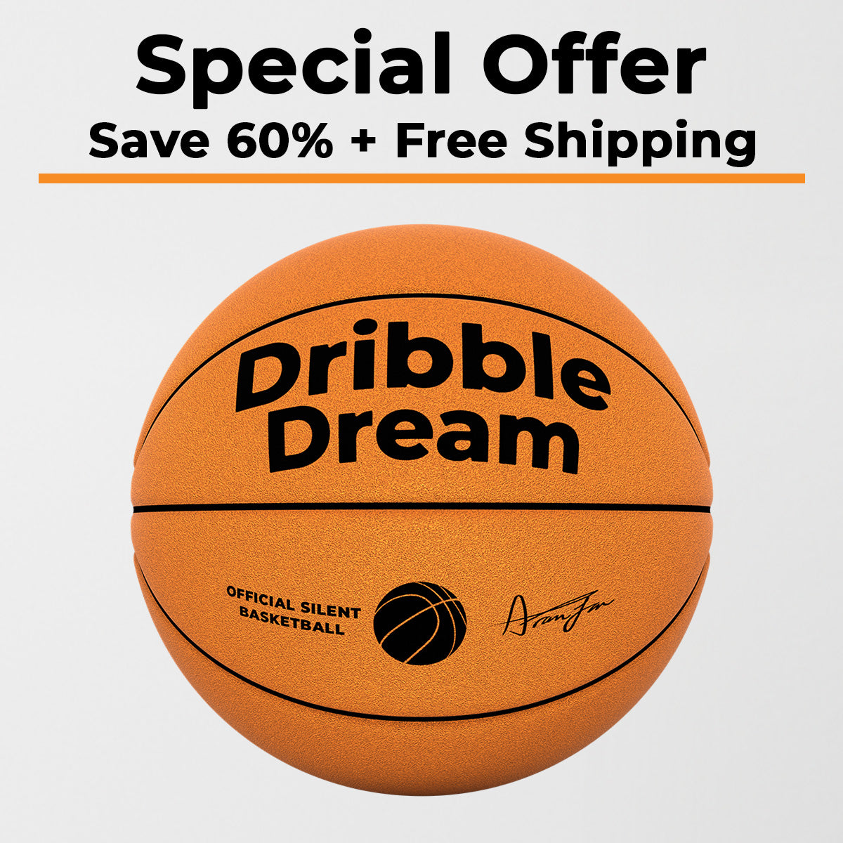 DribbleDream™ - Special Offer