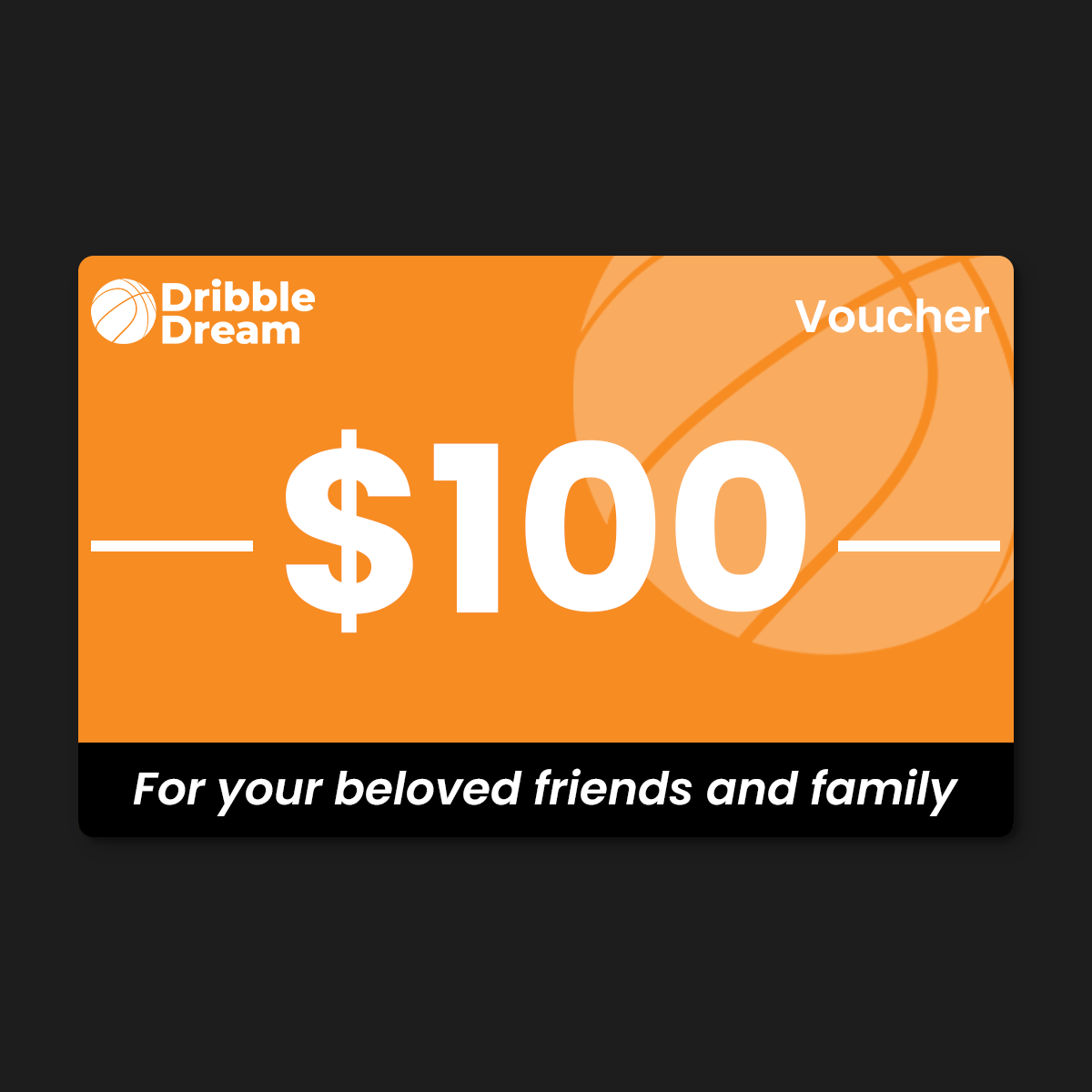 DribbleDream™ - Gift Card