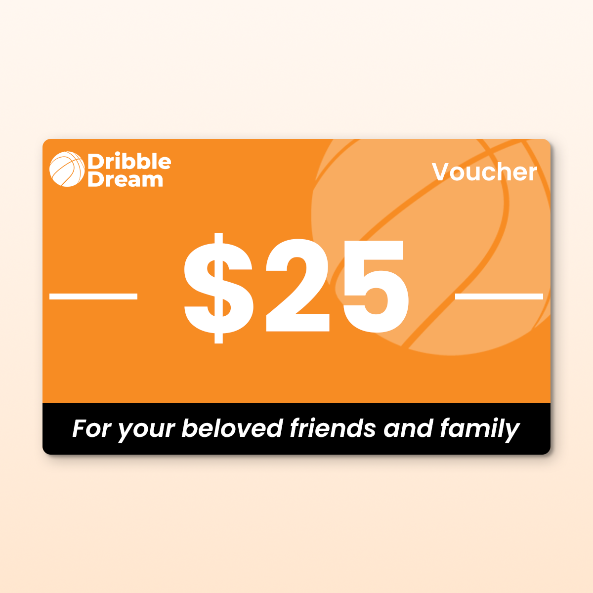 DribbleDream™ - Gift Card